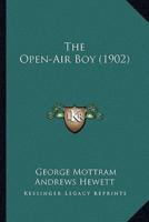 The Open-Air Boy (1902)