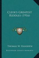 Cleek's Greatest Riddles (1916)