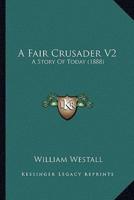 A Fair Crusader V2