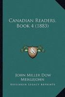 Canadian Readers, Book 4 (1883)