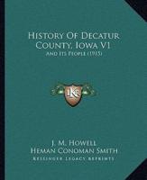History Of Decatur County, Iowa V1