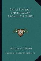Eryci Puteani Epistolarum Promulsis (1601)