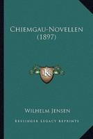Chiemgau-Novellen (1897)