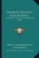 Croker's Boswell And Boswell