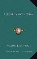 Alpine Lyrics (1854)