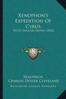 Xenophon's Expedition Of Cyrus