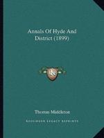 Annals Of Hyde And District (1899)