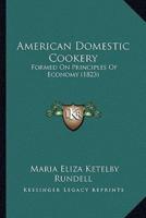 American Domestic Cookery