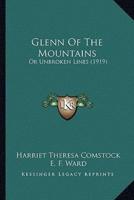Glenn Of The Mountains