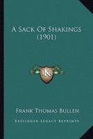 A Sack Of Shakings (1901)