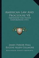 American Law And Procedure V8