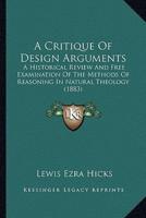 A Critique Of Design Arguments