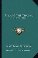 Among The Thorns