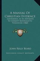A Manual Of Christian Evidence