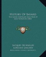 History Of Bayard
