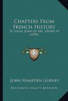 Chapters From French History