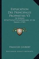 Explication Des Principales Propheties V3