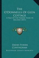 The O'Donnells Of Glen Cottage