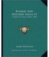 Bombay And Western India V1
