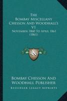 The Bombay Miscellany Chesson And Woodhall's V1