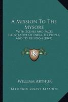 A Mission To The Mysore