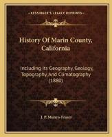 History Of Marin County, California