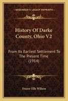 History Of Darke County, Ohio V2