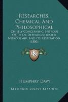 Researches, Chemical And Philosophical
