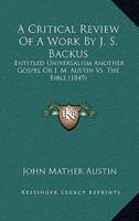 A Critical Review Of A Work By J. S. Backus