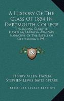 A History Of The Class Of 1854 In Dartmouth College