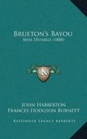 Brueton's Bayou