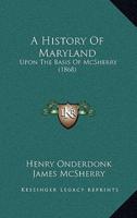 A History Of Maryland