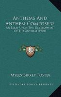 Anthems And Anthem Composers