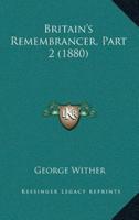 Britain's Remembrancer, Part 2 (1880)