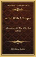 A Girl With a Temper