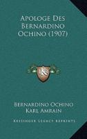 Apologe Des Bernardino Ochino (1907)