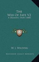 The Web Of Fate V2