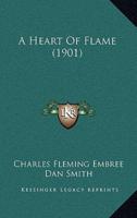 A Heart Of Flame (1901)