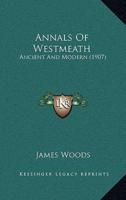Annals Of Westmeath