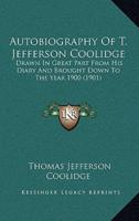 Autobiography Of T. Jefferson Coolidge
