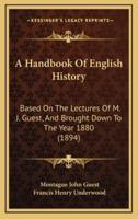 A Handbook of English History