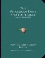 The Republican Party And Temperance