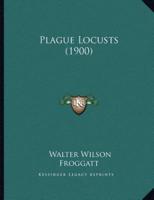 Plague Locusts (1900)