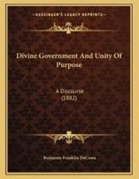 Divine Government And Unity Of Purpose
