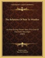 The Relations Of Pain To Weather