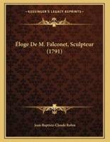 Éloge De M. Falconet, Sculpteur (1791)