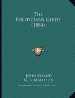 The Politicians Guide (1884)