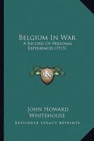 Belgium In War