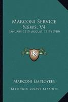 Marconi Service News, V4