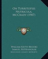 On Turritopsis Nutricula, McCrady (1907)